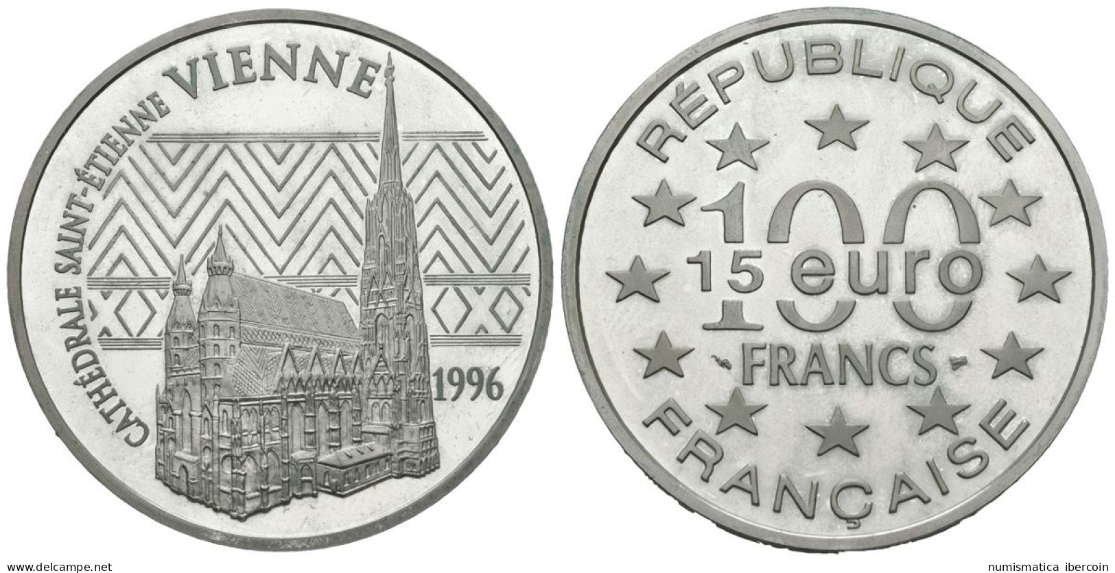 FRANCIA. 100 Francs. 15 Euro. Catedral De Saint Etienne. Viena. 1996. (Ar. 22,1 - Altri & Non Classificati