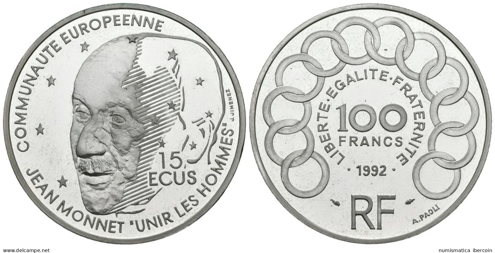 FRANCIA. 100 Francs. 15 Ecus. Jean Monnet. 1991. (Ar. 22,29g/37,00mm). Proof. - Otros & Sin Clasificación