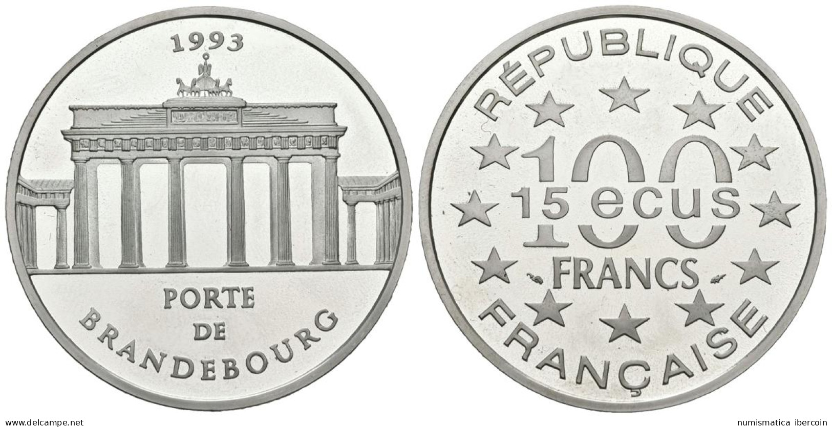 FRANCIA. 100 Francs. 15 Ecus. Porte De Brandebourg. 1993. (Ar. 22,23g/37,00mm). - Other & Unclassified