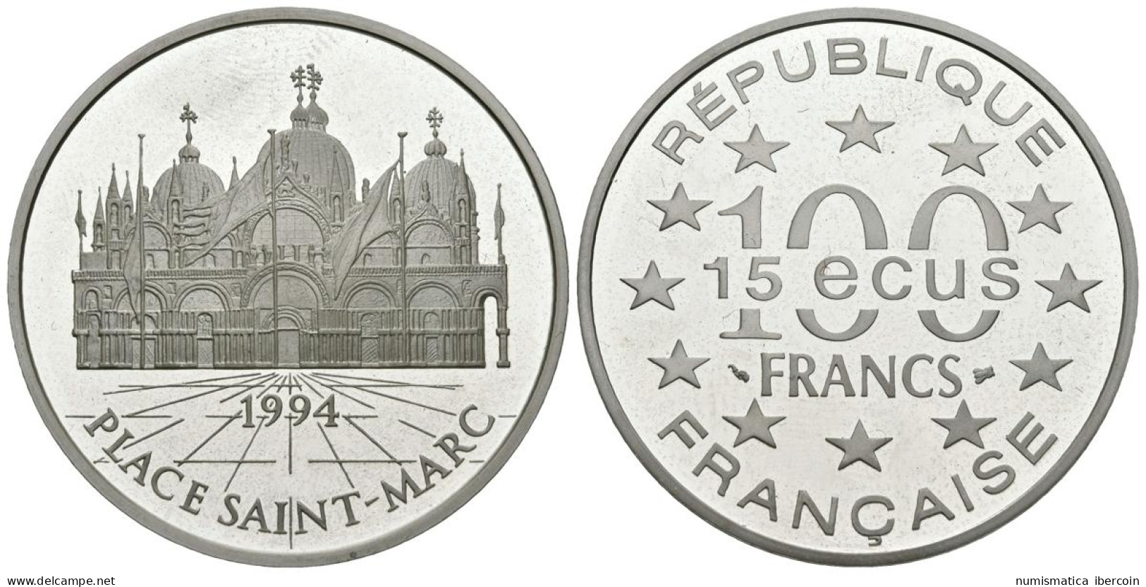 FRANCIA. 100 Francs. 15 Ecus. Place Saint Marc. 1994. (Ar. 22,30g/37,00mm). Pro - Otros & Sin Clasificación