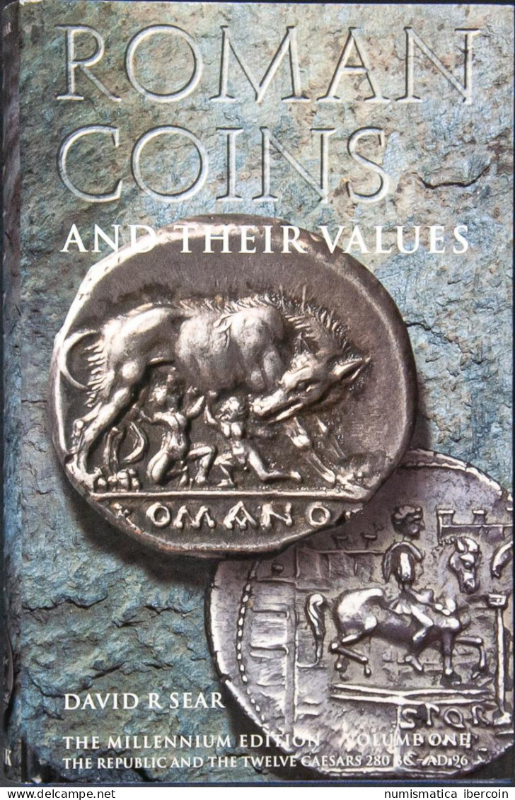 ROMAN COINS AND THEIR VALUES Vol I. Spink. Londres. 2000. - Libros & Software