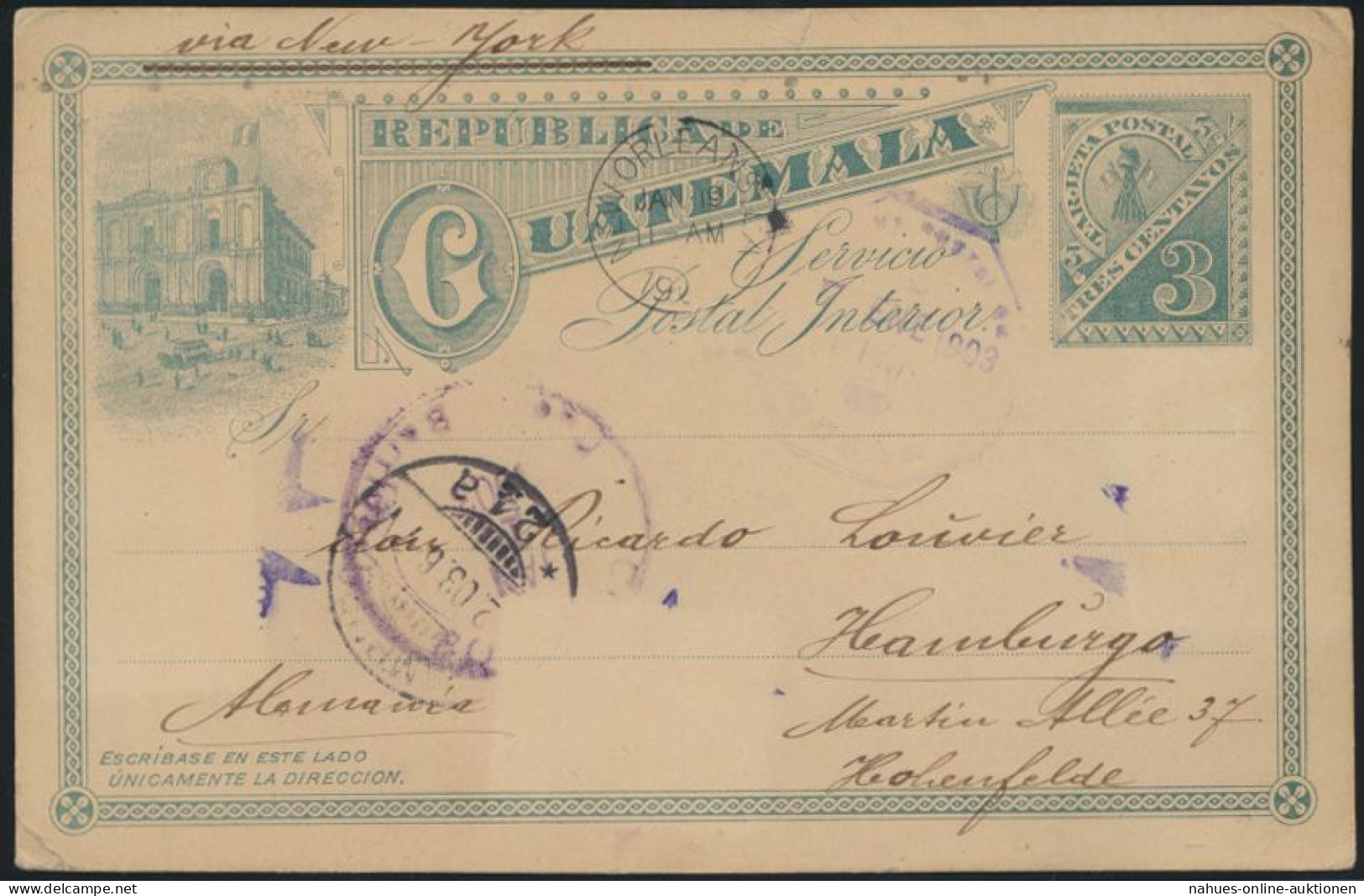 Guatemala Ganzsache 3c Green Ansicht Via New Orleans Hamburg Postal Stationery - Guatemala