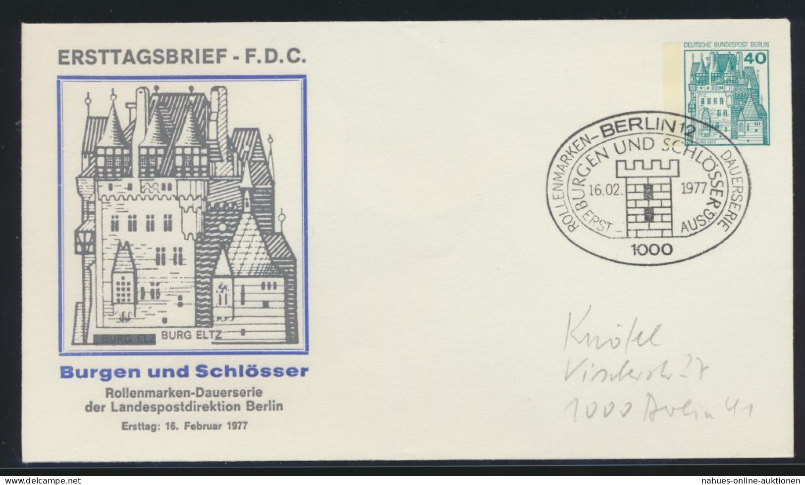 Berlin Privatganzsache 40 Pfg Burgen Und Schlösser Als FDC 1977 - Briefe U. Dokumente