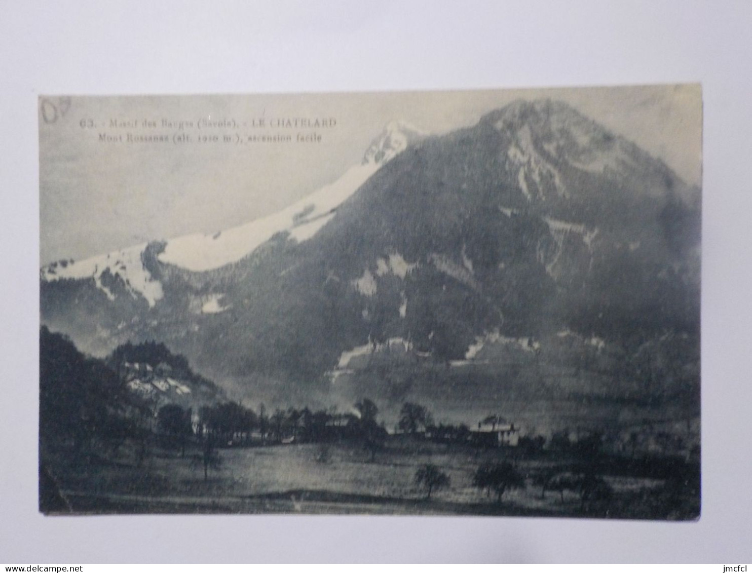 LE CHATELARD   Mont Rossanaz  Ascension Facile  Massif Des Bauges - Le Chatelard