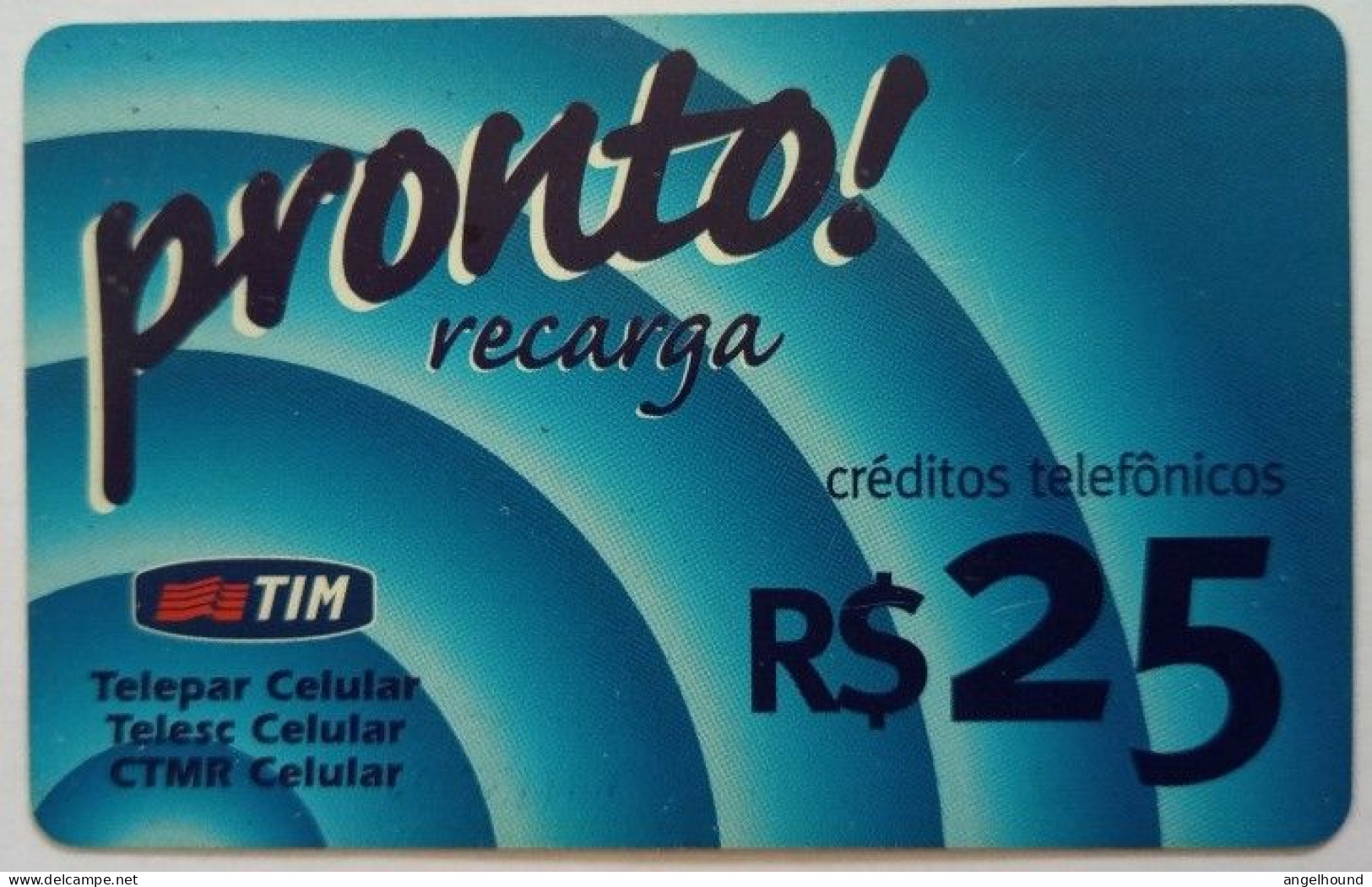 Brazil R#25 - Pronto Recarga - Brazilië