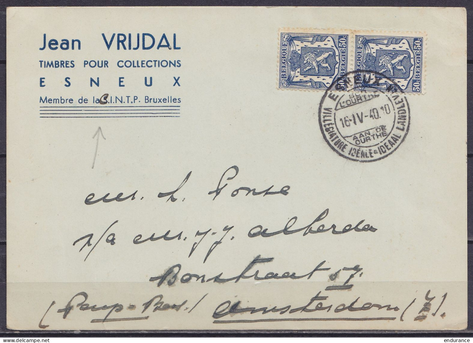 CP "Jean Vrijdal Timbres Pour Collections" Affr. Paire N°426 Càpt ESNEUX /16.IV-1940 Pour AMSTERDAM - 1935-1949 Small Seal Of The State