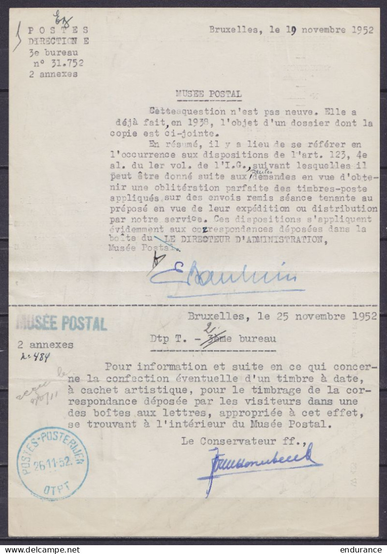 Note Interne Du Musée Postal à BRUXELLES Datée 4 Novembre 1952 Pour Direction E - Càd "POSTES-POSTERIJEN /5 XI 1952/ DTP - Covers & Documents