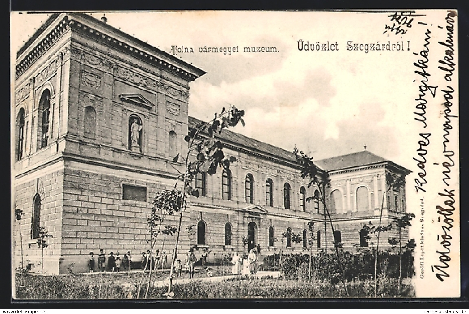 AK Szegzárd, Tolna Varmegyei Muzeum  - Hungary