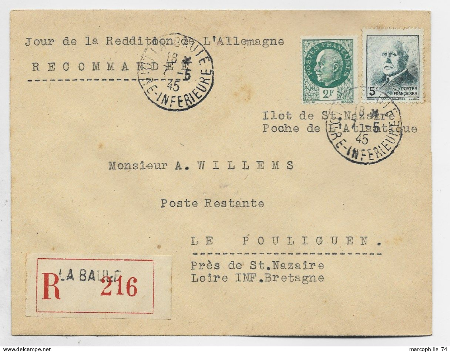 FRANCE PETAIN 5FR+2FR LETTRE COVER BRIEF REC LA BAULE 7.5.1945 ILOT ST NAZAIRE + MENTION JOUR REDDITION DE L'ALLEMAGNE - Befreiung