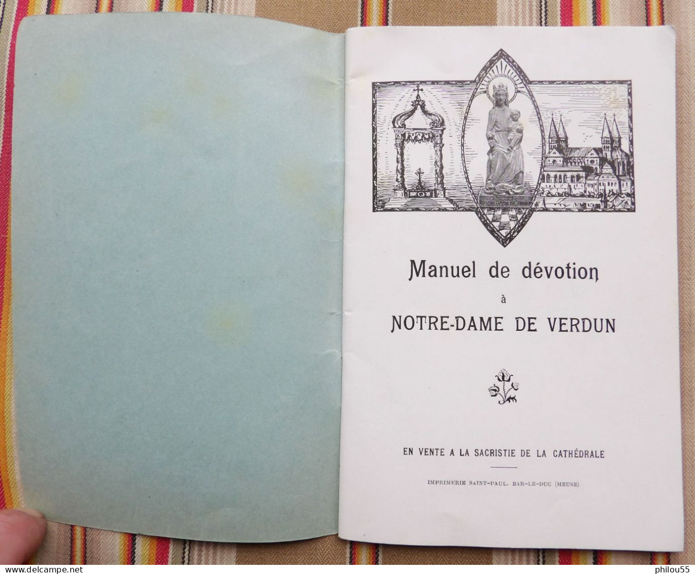 55 VERDUN 1933 Manuel De Devotion A NOTRE DAME + Fete Du Couronnement 1946 + Image Religieuse - Lorraine - Vosges