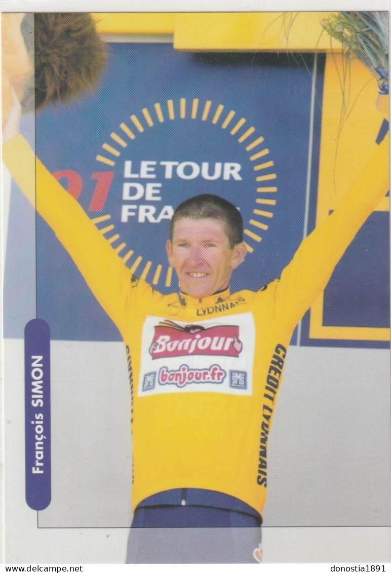 Cyclisme - Tour De France 2001 - François SIMON En Jaune Sur Un Podium - 105x150 - Parfait état - Cyclisme