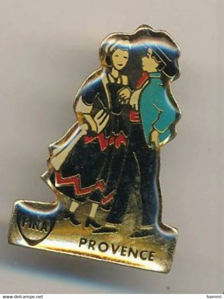 RR152 Pin's Danse Folklore En PROVENCE Avec Personnage Carburant Fina Achat Immédiat - Celebrities