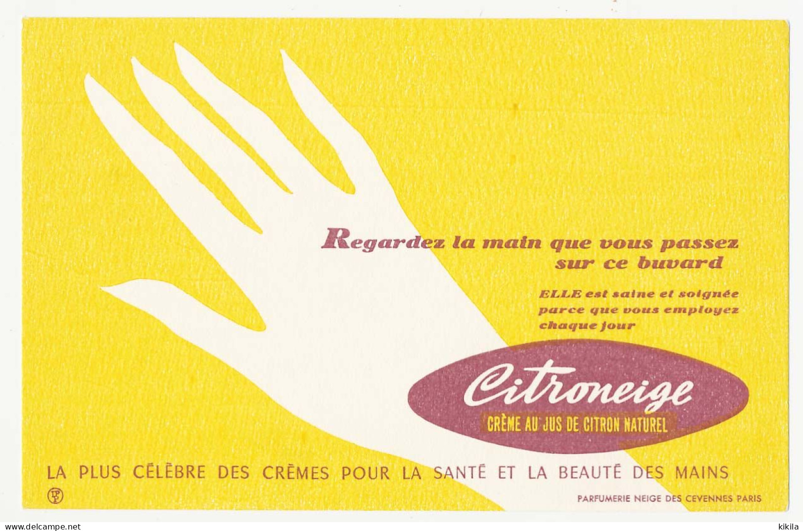 Buvard 20.4 X 13.3   CITRONEIGE (lot) Crème Pour Les Mains  Jus De Citron - Parfums & Beauté