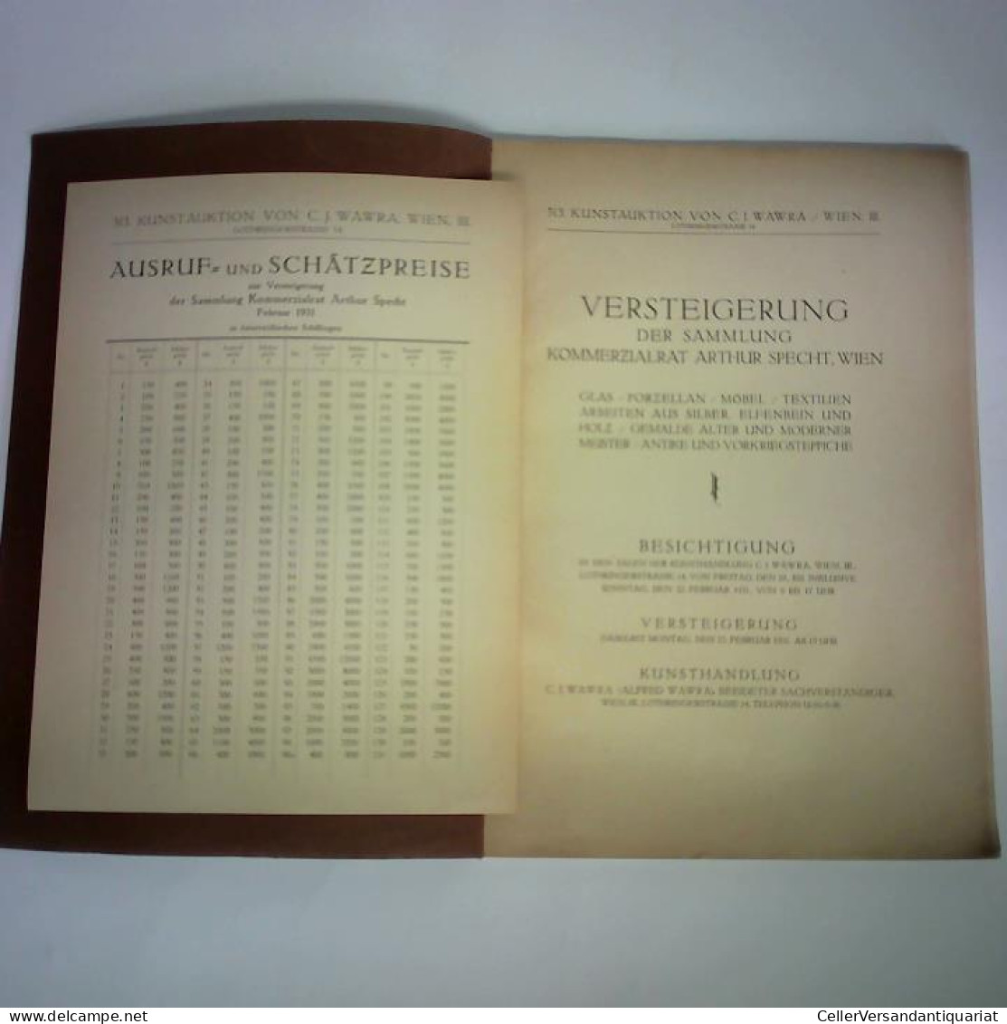 313. Kunstauktion: Versteigerung Der Sammlung Kommerzialrat Arthur Specht, Wien. Glas - Porzellan - Möbel - Textilien... - Unclassified