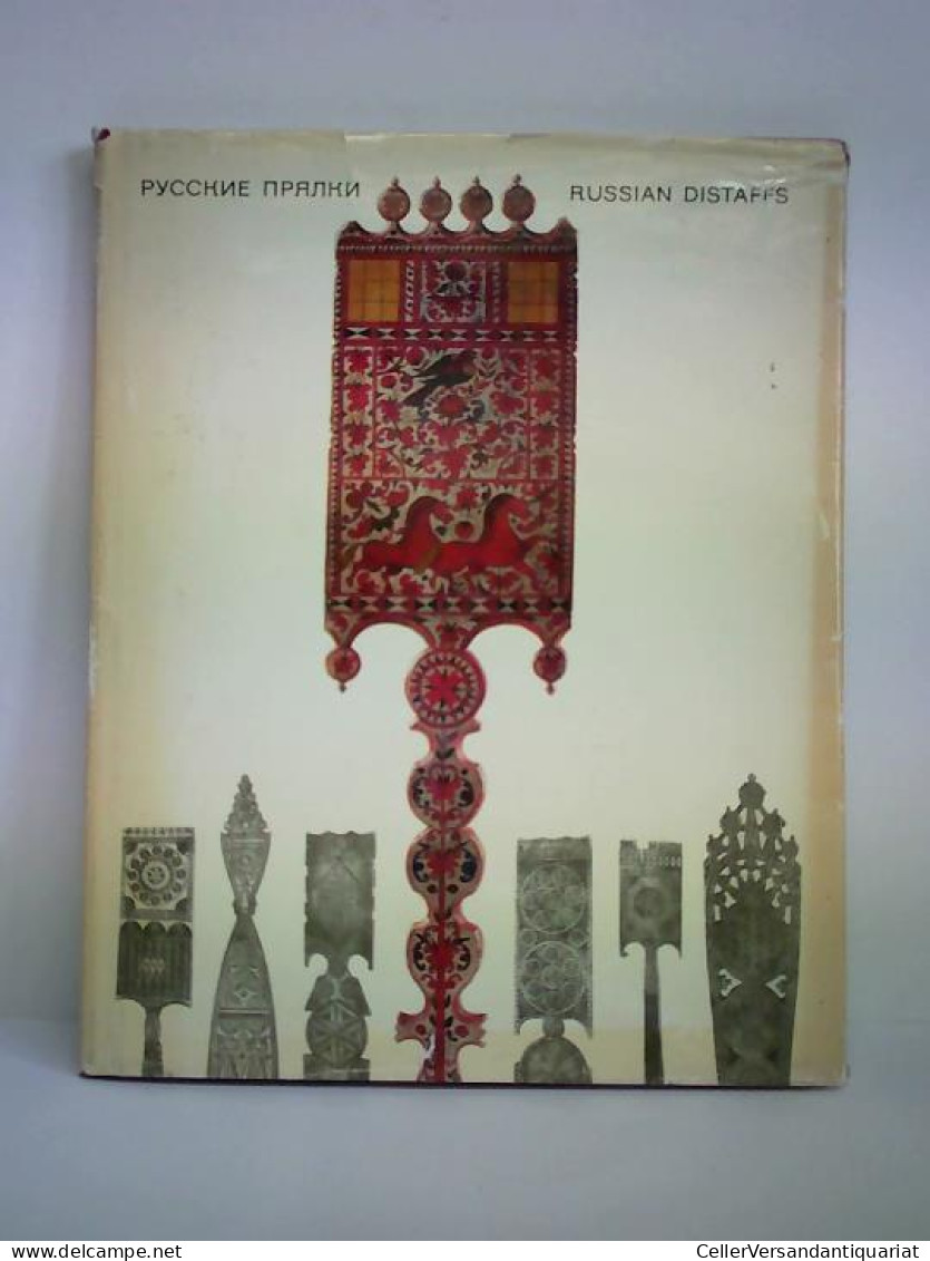 Russkiye Pryalki = Russian Distaffs Von Taranowskaja, Natalia Wassiljewna / Maltsev, Nikandr Viktorovich - Ohne Zuordnung