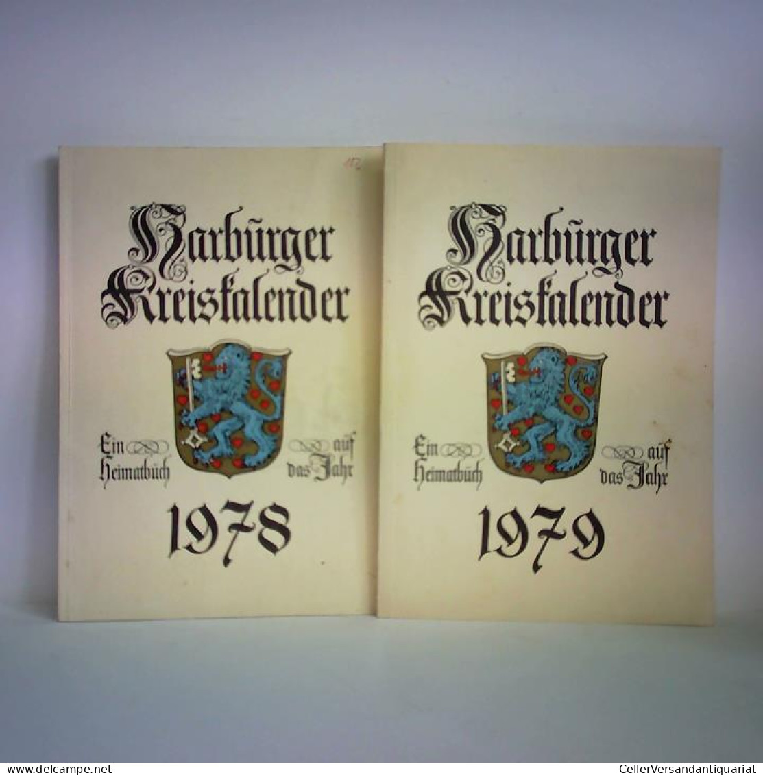 Harburger Kreiskalender. Ein Heimatbuch Auf Das Jahr 1978 / 1979. Zusammen 2 Hefte Von Harburg, Landkreis (Hrsg.) - Ohne Zuordnung