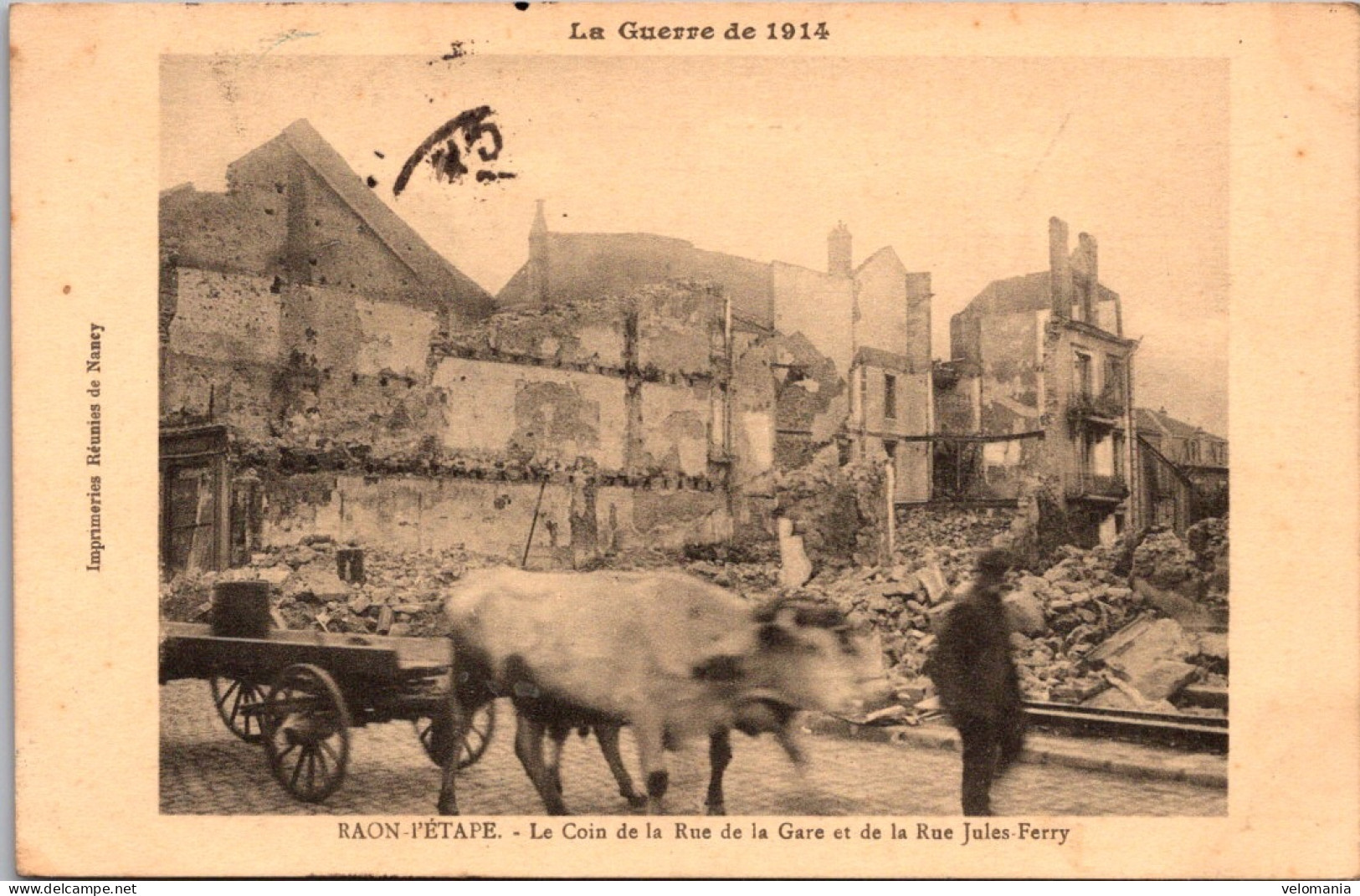 20370 Cpa 88 Raon L'Etape - Guerre 1914 - Le Coin De La Rue De La Gare ... - Raon L'Etape