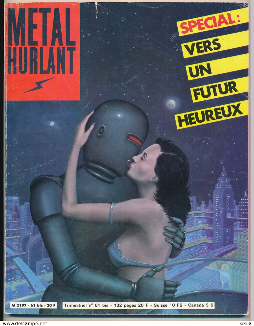 METAL HURLANT Hors Série  N°61 Bis Mars 1981 Spécial Vers Un Futur Heureux Montellier, Morillon, Chaland, Crespin... - Métal Hurlant