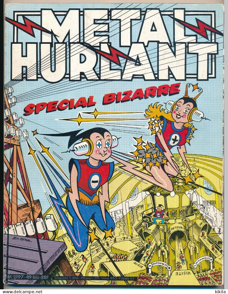 METAL HURLANT Hors Série  N°49 Bis Avril 1980 Spécial Bizarre Gire, Zapponi & Capuana, Loustal, Chaland... - Métal Hurlant