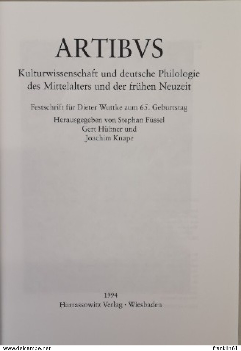 Artibus. Kulturwissenschaft Und Deutsche Philologie Des Mittelalters Und Der Frühen Neuzeit - Andere & Zonder Classificatie
