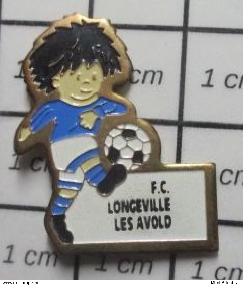 1618B  Pin's Pins / Beau Et Rare : SPORTS /  CLUB FOOTBALL FV LONGEVILLE LES AVOLD - Calcio