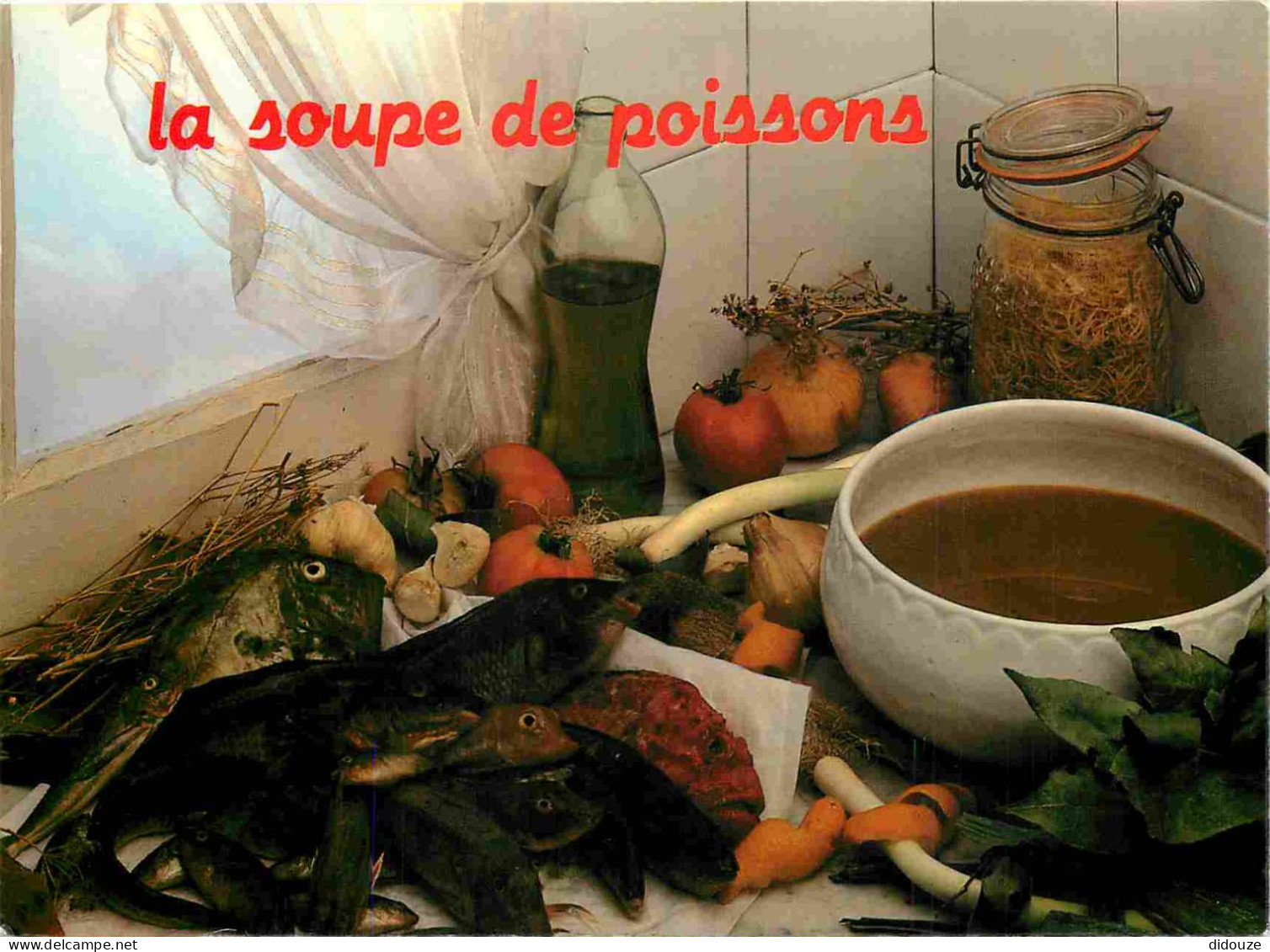 Recettes De Cuisine - Soupe De Poissons - Gastronomie - CPM - Voir Scans Recto-Verso - Recettes (cuisine)