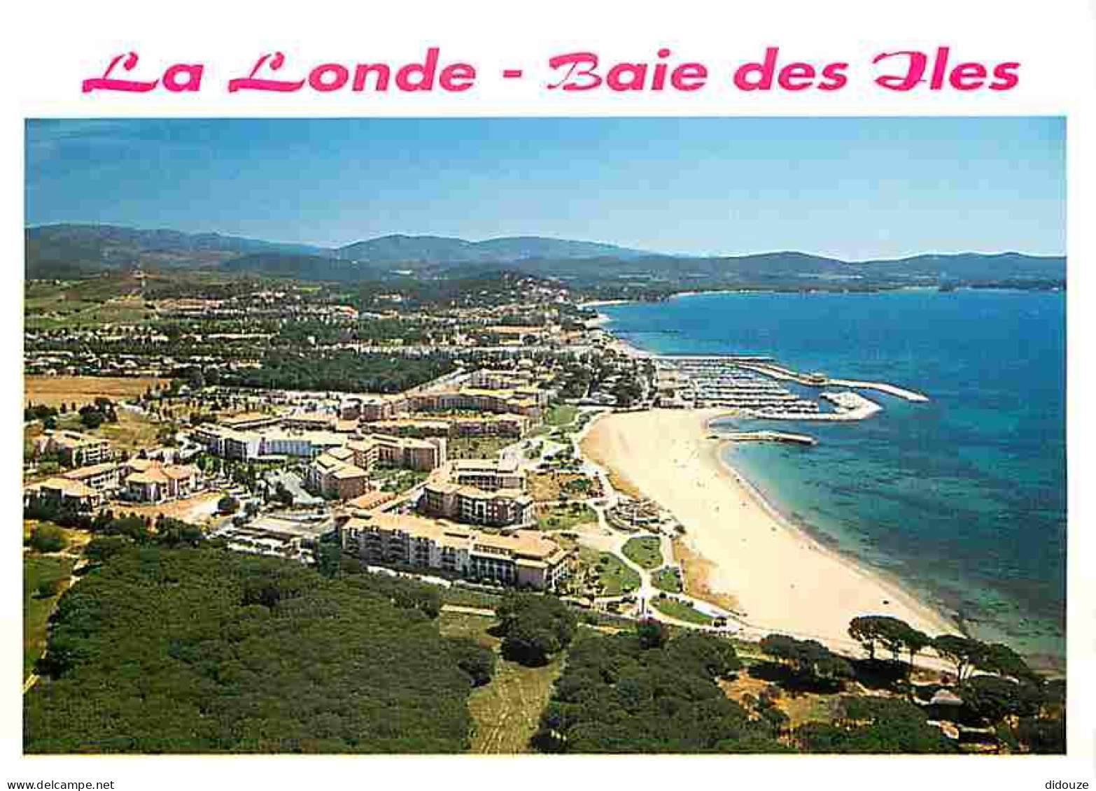 83 - La Londe Les Maures - La Baie Des Iles - Vue Aérienne - CPM - Voir Scans Recto-Verso - La Londe Les Maures