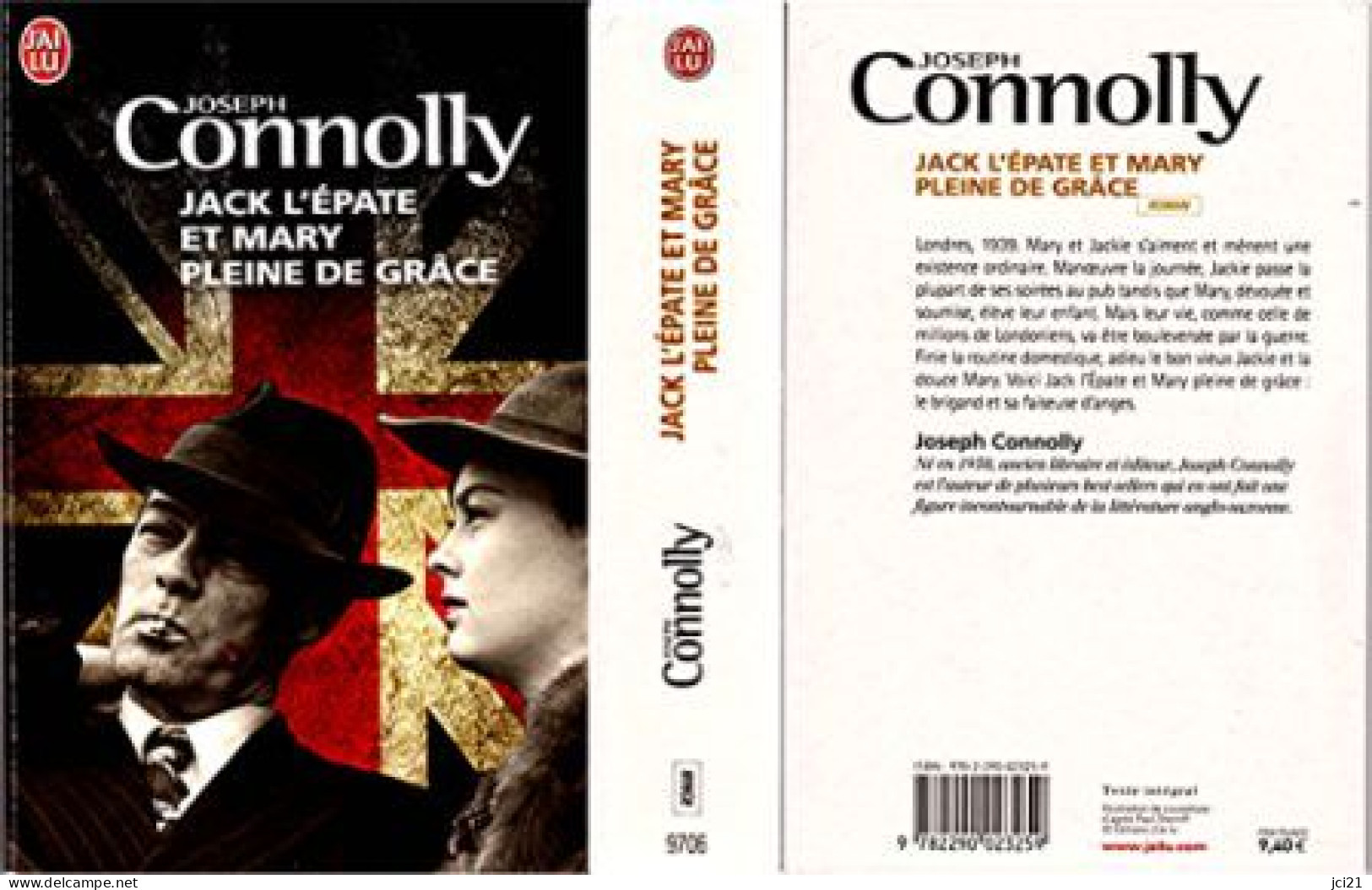 LIVRE J'AI LU ROMAN 9706 - JOSEPH CONNOLY - JACK L'ÉPATE ET MARY PLEINE DE GRÂCE _RL34 - J'ai Lu