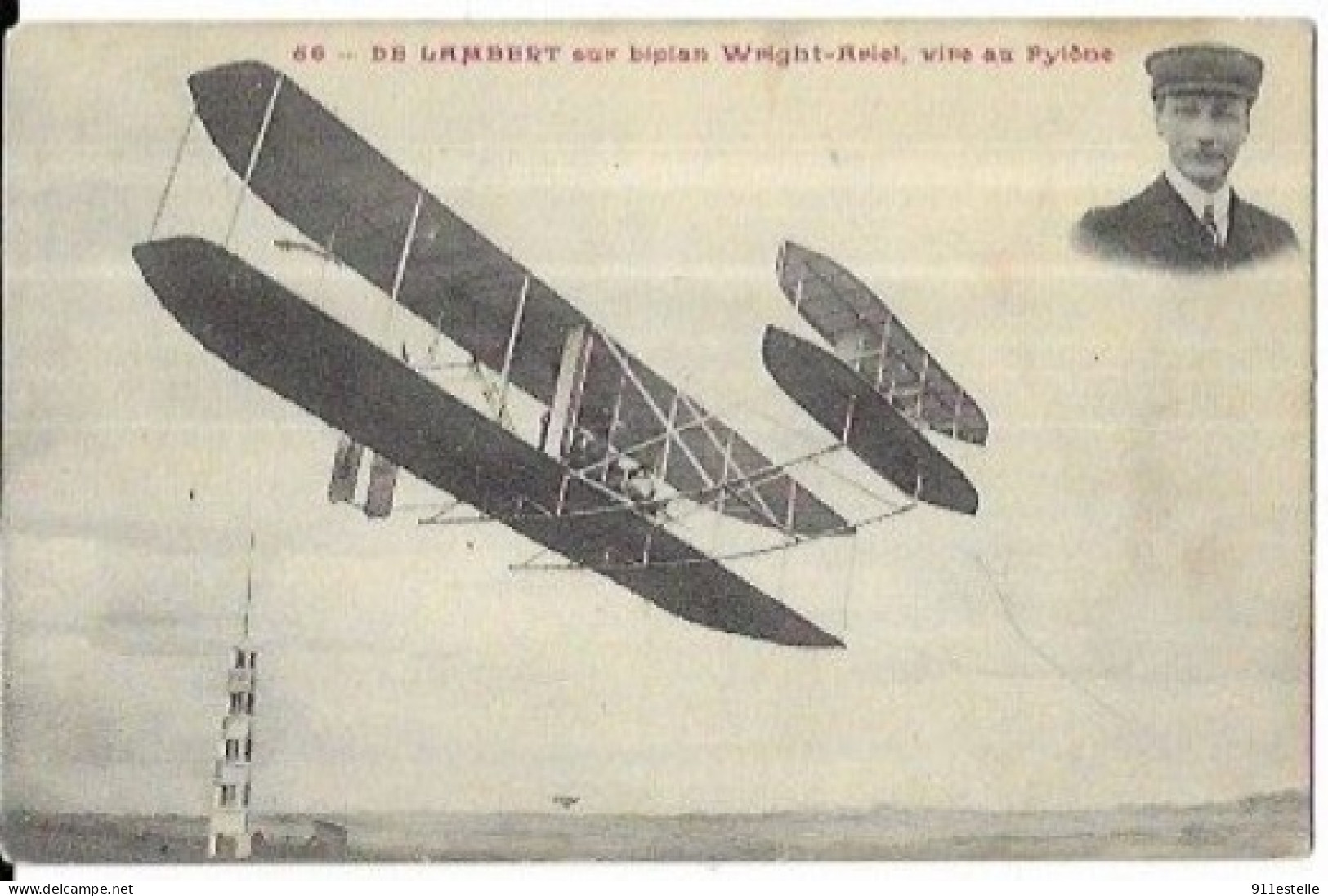 De Lambert Sur Biplan  Wright Ariel  Vire Au Pylone - ....-1914: Precursores