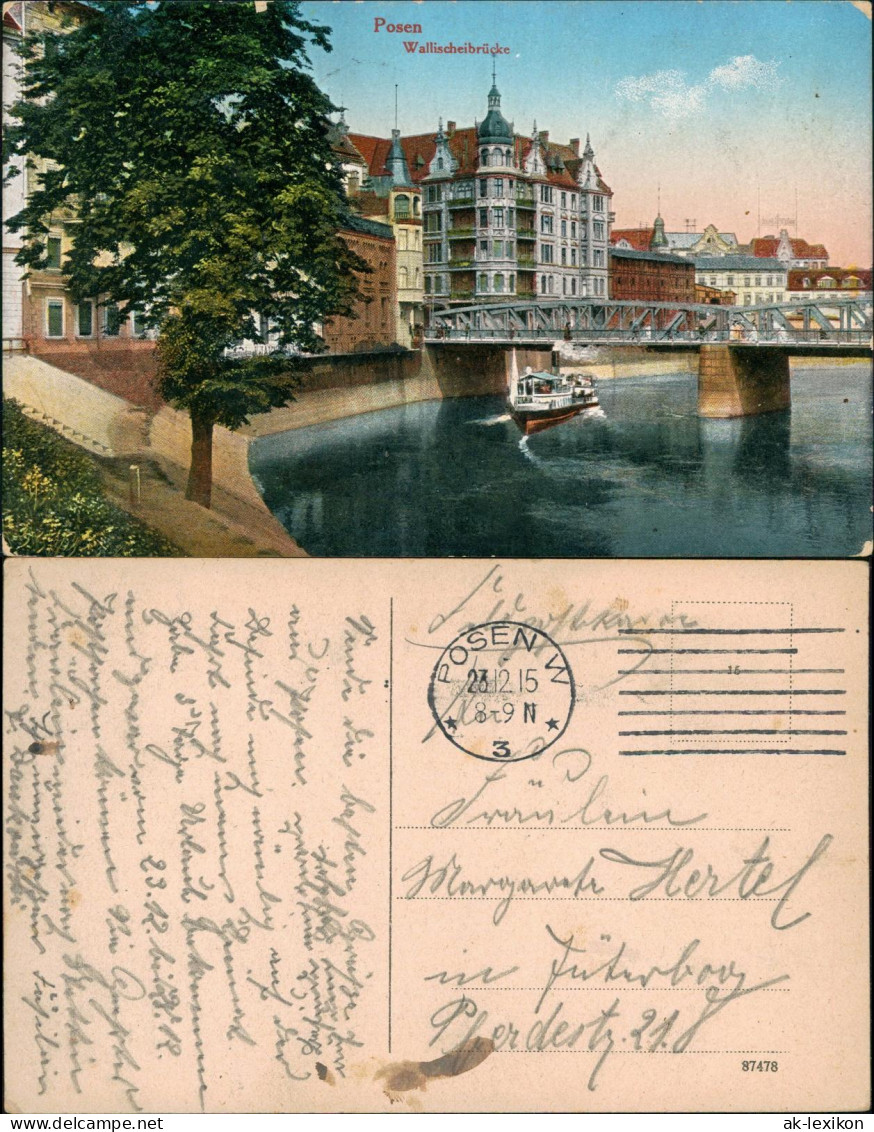 Postcard Posen Poznań Wallischeibrücke, Dampfer 1915  Gel Feldpost - Pologne