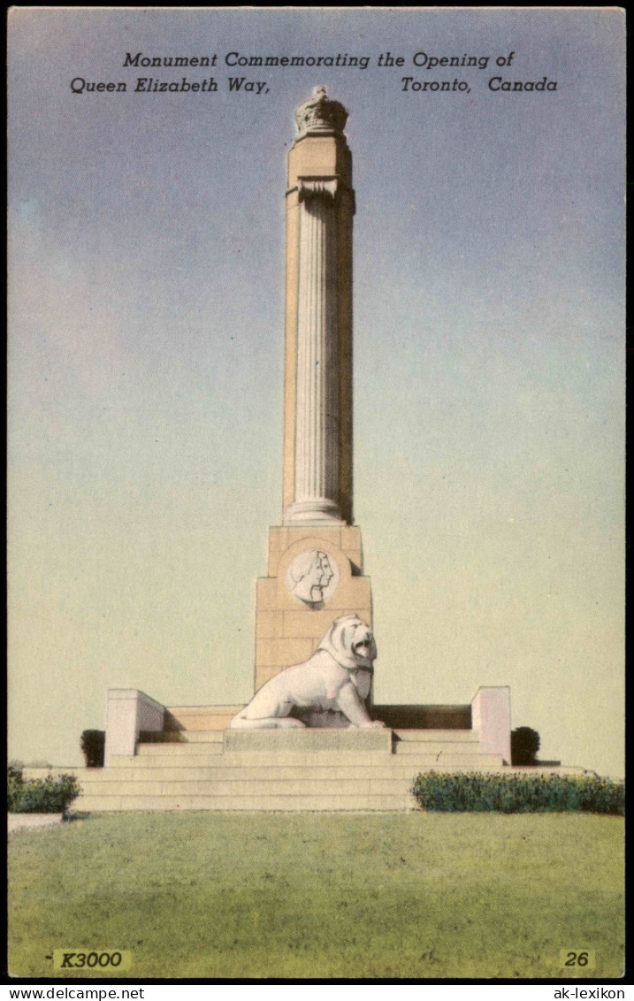 Toronto Monument Commemorating Opening Of Queen Elizabeth Way 1920 - Andere & Zonder Classificatie