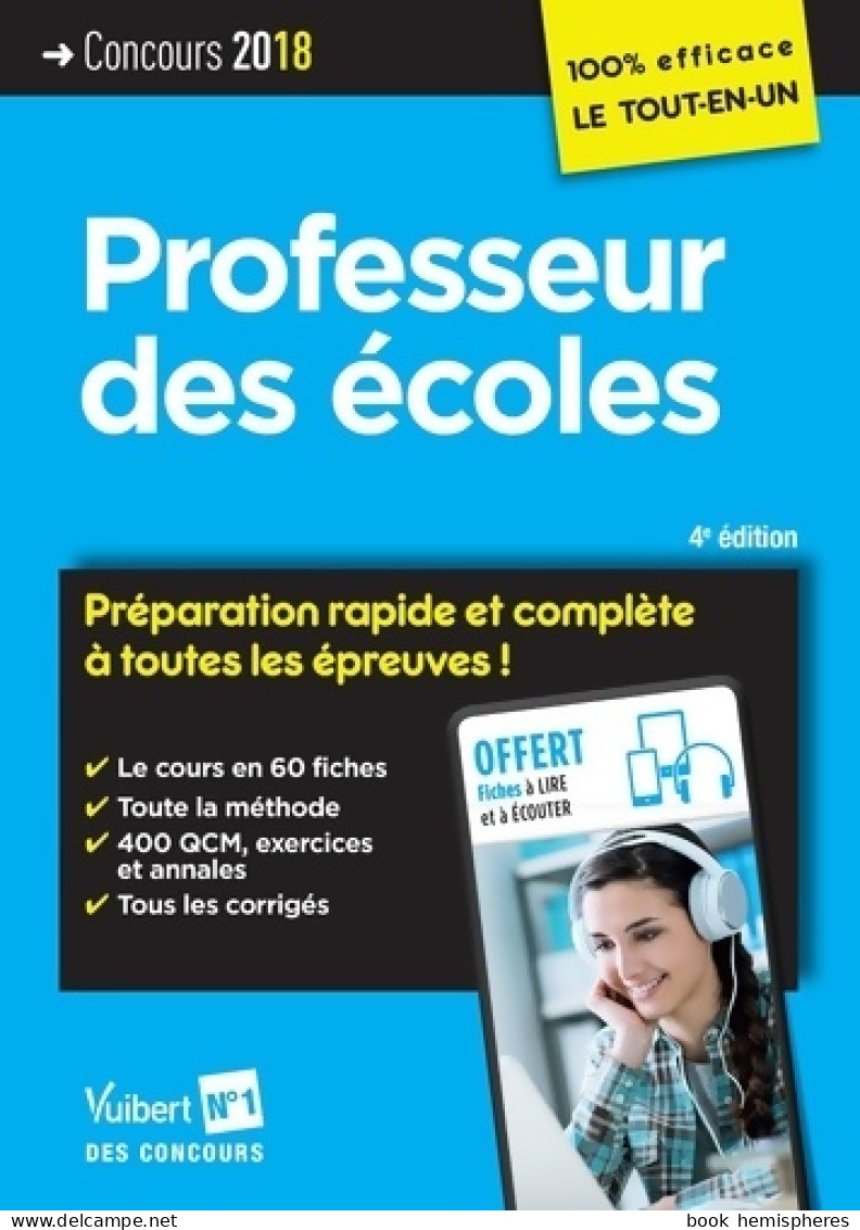 Concours Professeur Des écoles - Préparation Rapide Et Complète à Toutes Les épreuves ! : CRPE 2018 (2017) De - Über 18