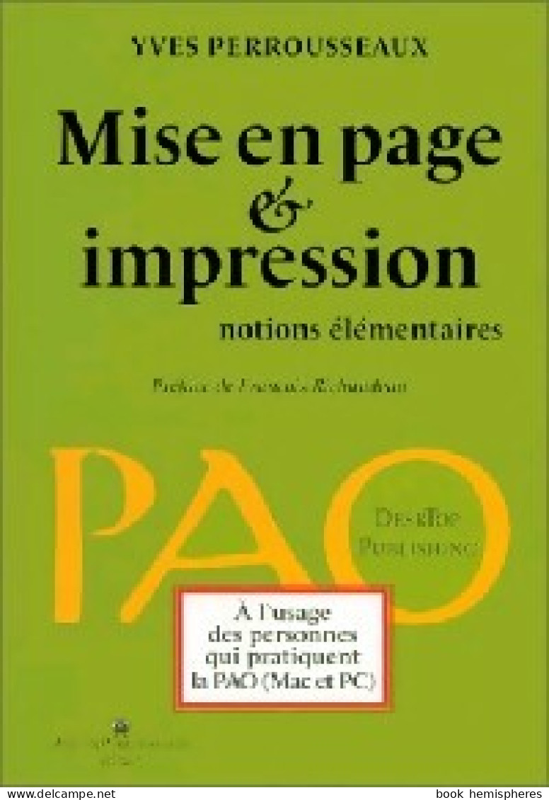 Mise En Page & Impression (2006) De Yves Perrousseaux - Informatique