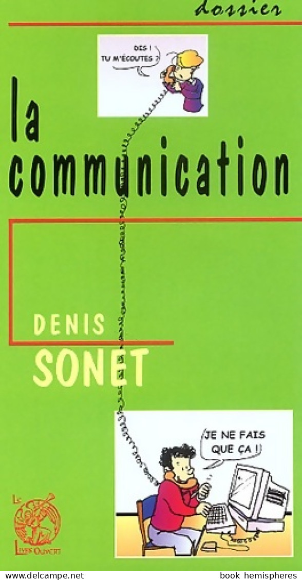 La Communication (2002) De Denis Sonet - Economie