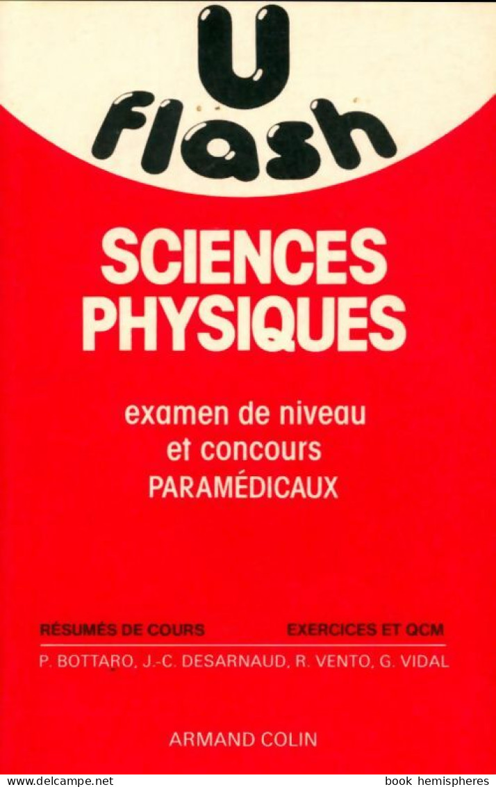 Sciences Physiques : Examen De Niveau Et Concours Paramédicaux (1989) De Collectif - Über 18