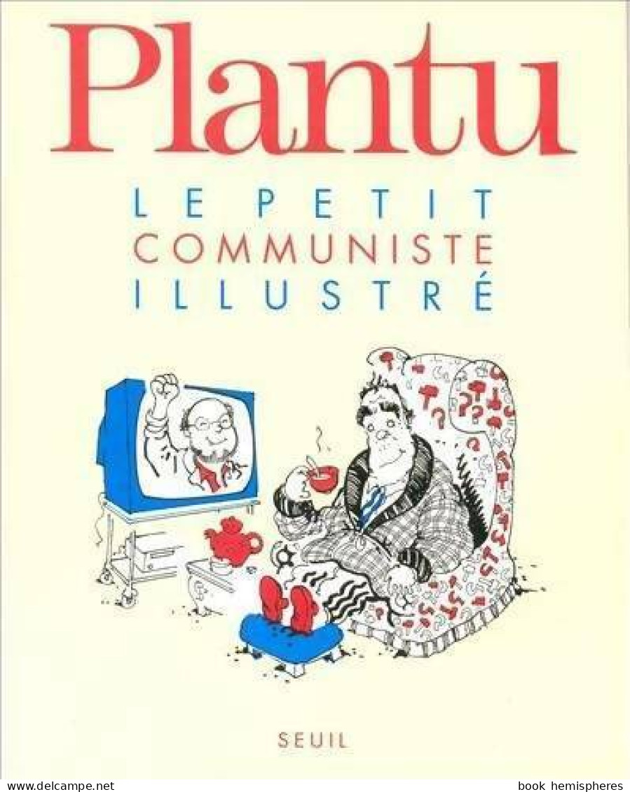 Le Petit Communiste Illustré (1995) De Plantu - Humour
