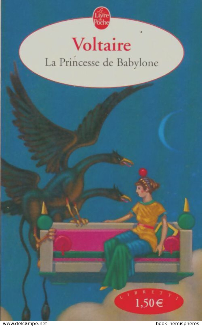 La Princesse De Babylone (2002) De Voltaire - Altri Classici