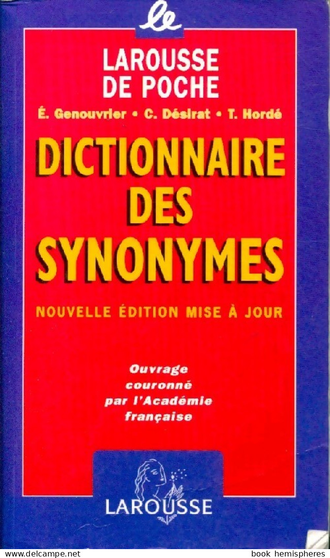 Dictionnaire Des Synonymes (2000) De Claude Désira - Wörterbücher