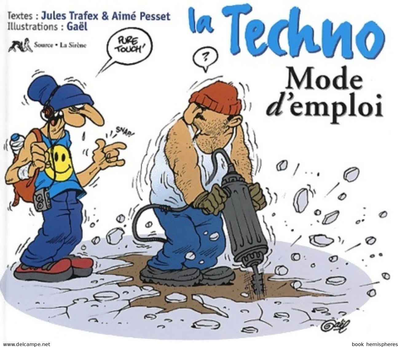 La Techno Mode D'emploi (2000) De Collectif - Humor