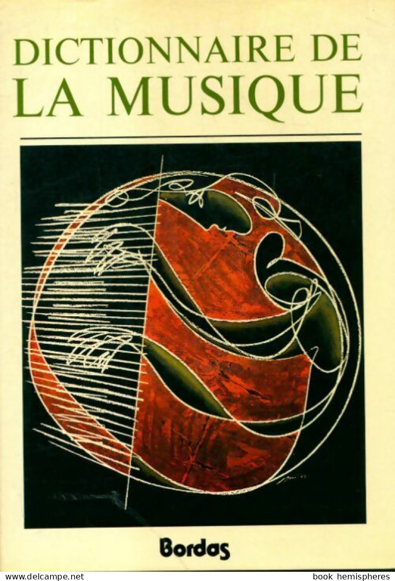 Dictionnaire De La Musique Tome II : De L à Z (1970) De Marc Honegger - Musik