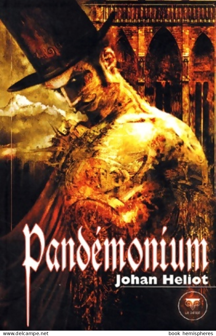 Pandémonium (2002) De Johan Heliot - Andere & Zonder Classificatie