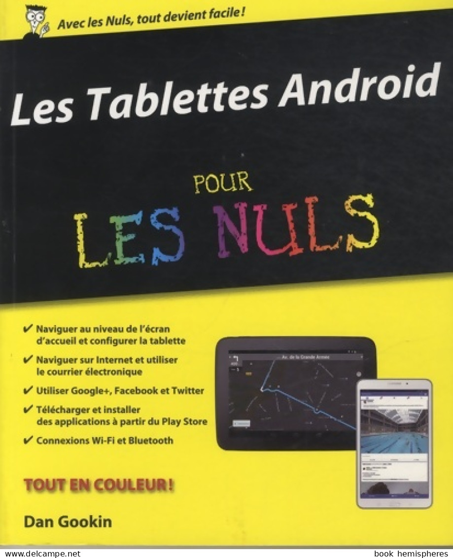 Les Tablettes Android Pour Les Nuls (2014) De Dan Gookin - Informatica