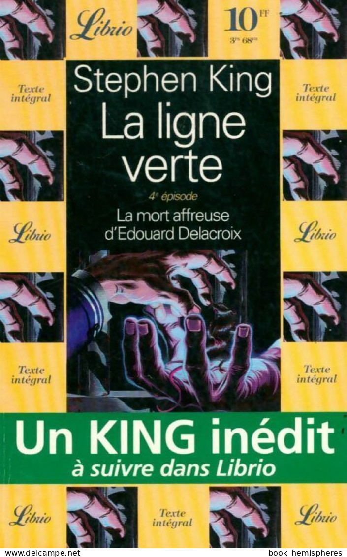 La Ligne Verte Tome IV : La Mort Affreuse D'Edouard Delacroix (1996) De Stephen King - Fantásticos