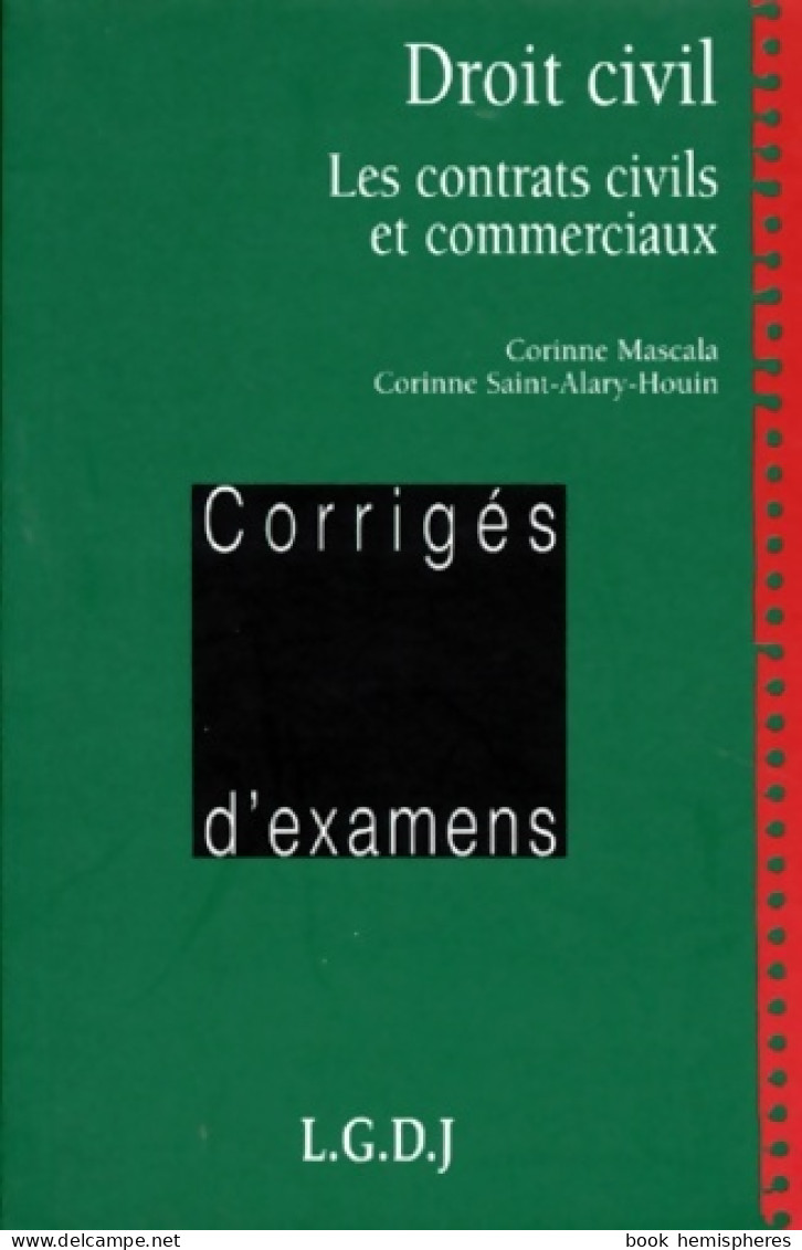 Corrigés D'examens (1996) De Corinne Saint-Alary-Houin - Droit