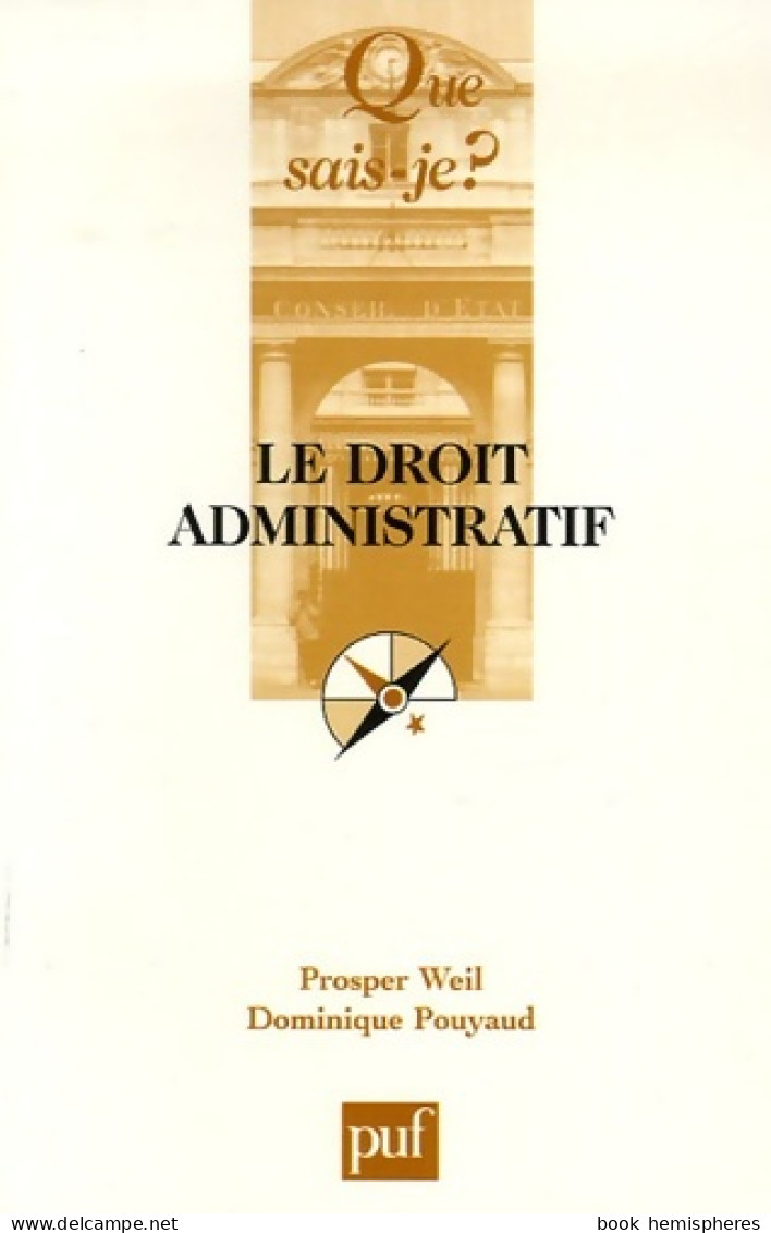 Le Droit Administratif (2006) De Dominique Weil - Droit