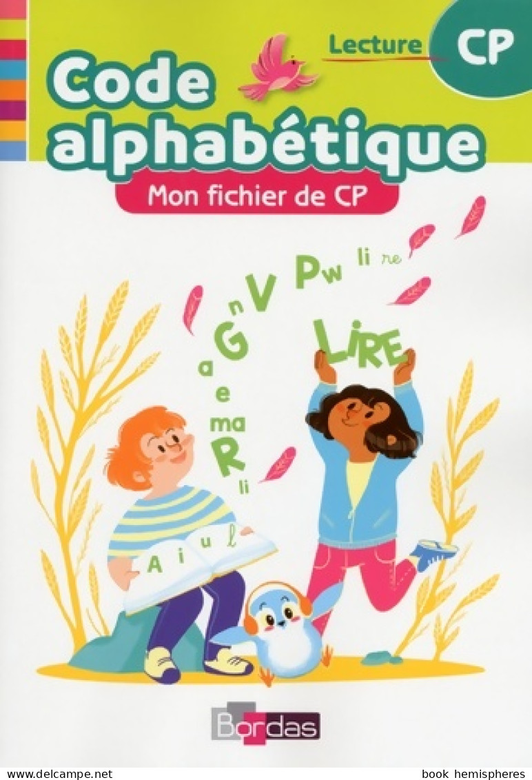 Code Alphabétique CP (2018) De Marie-Pierre Attard-Legrand - 6-12 Years Old