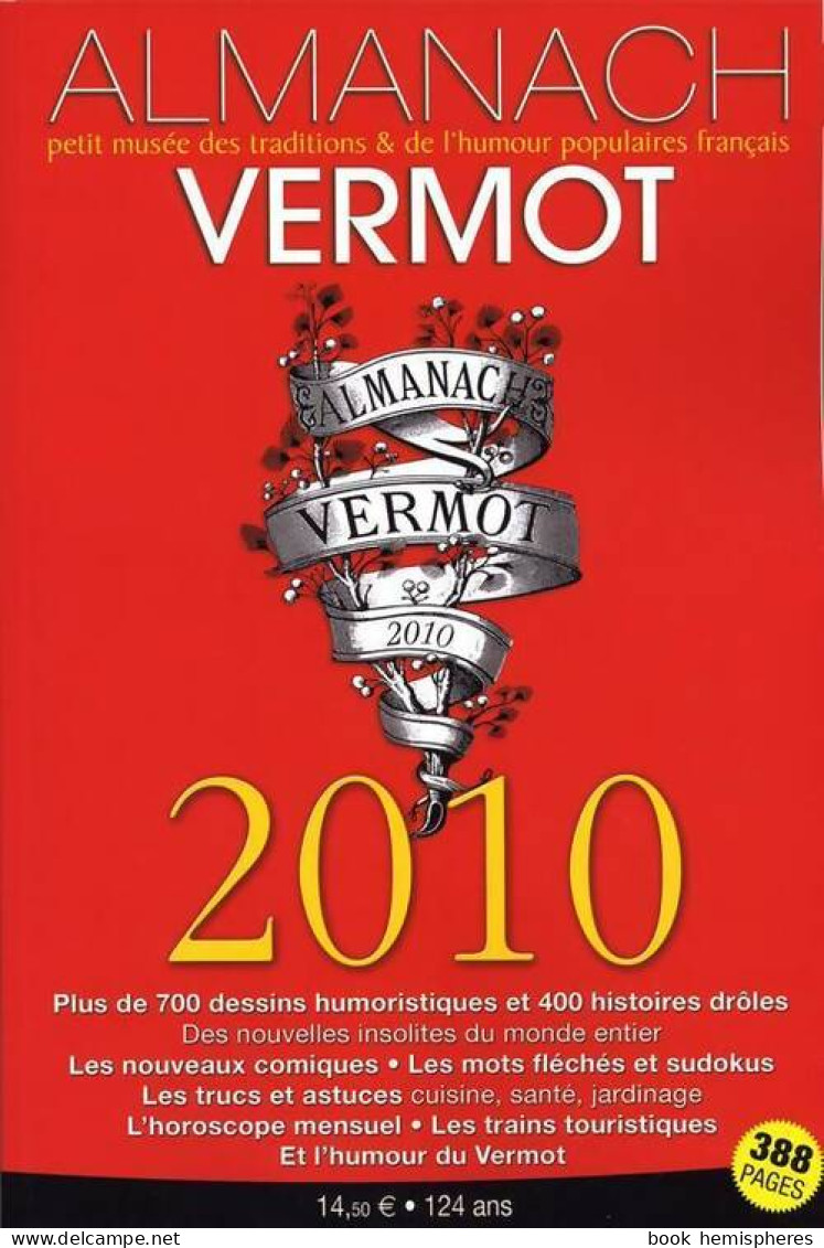 Almanach Vermot 2010 (2009) De Jacques Faure - Humor