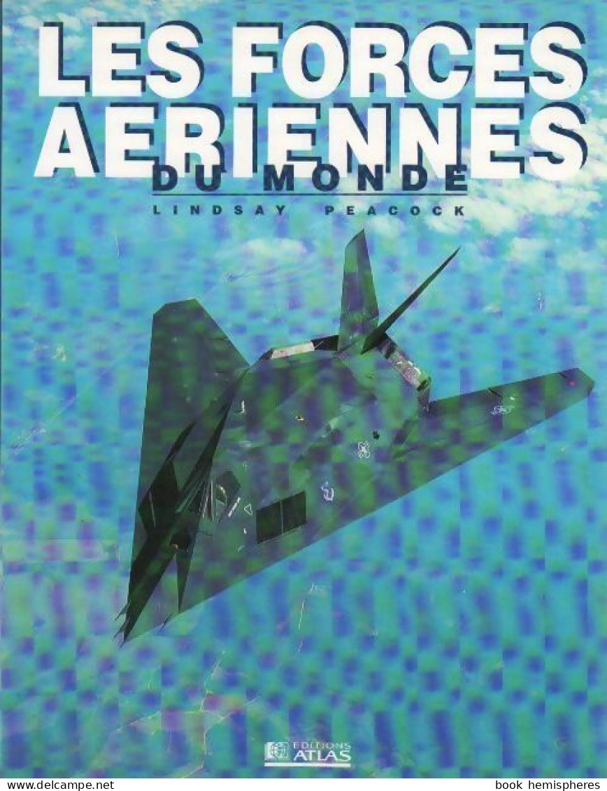 Les Forces Aériennes Du Monde (1992) De Lindsay Peacock - Aerei