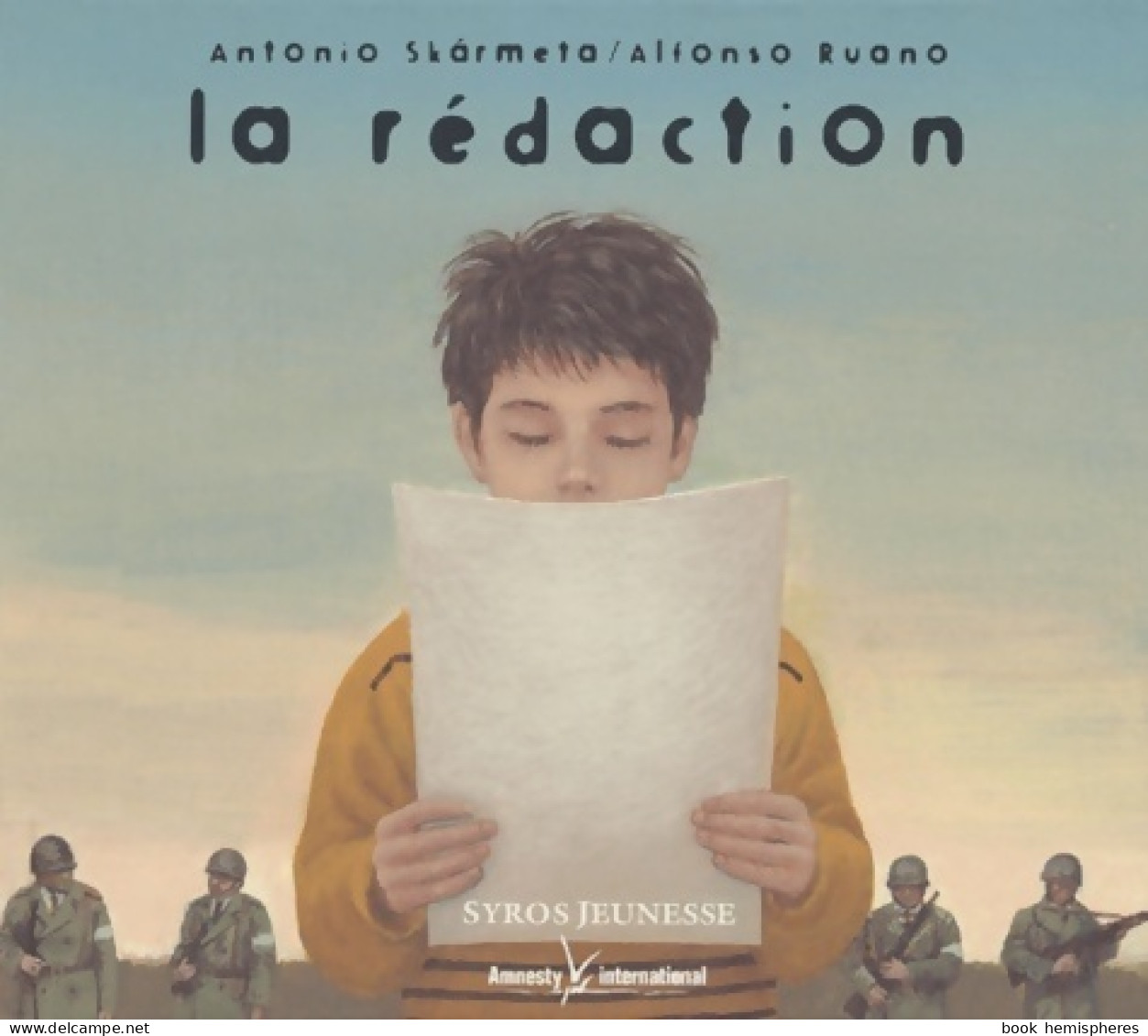 La Rédaction (2003) De Antonio Skarmeta - 6-12 Jaar