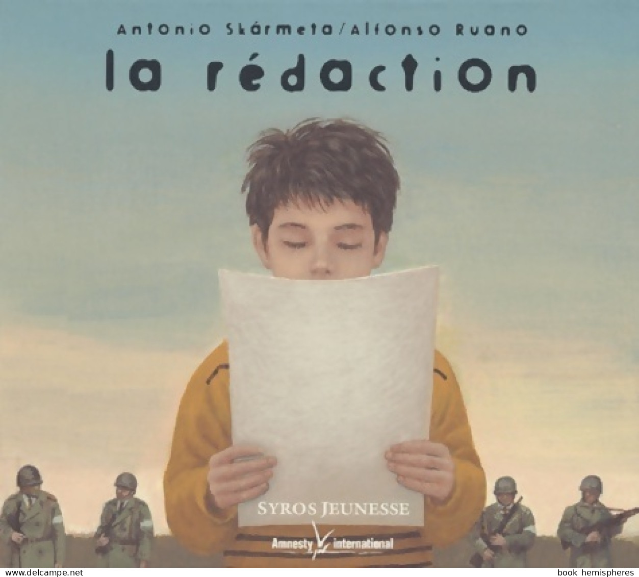 La Rédaction (2003) De Antonio Skarmeta - 6-12 Ans